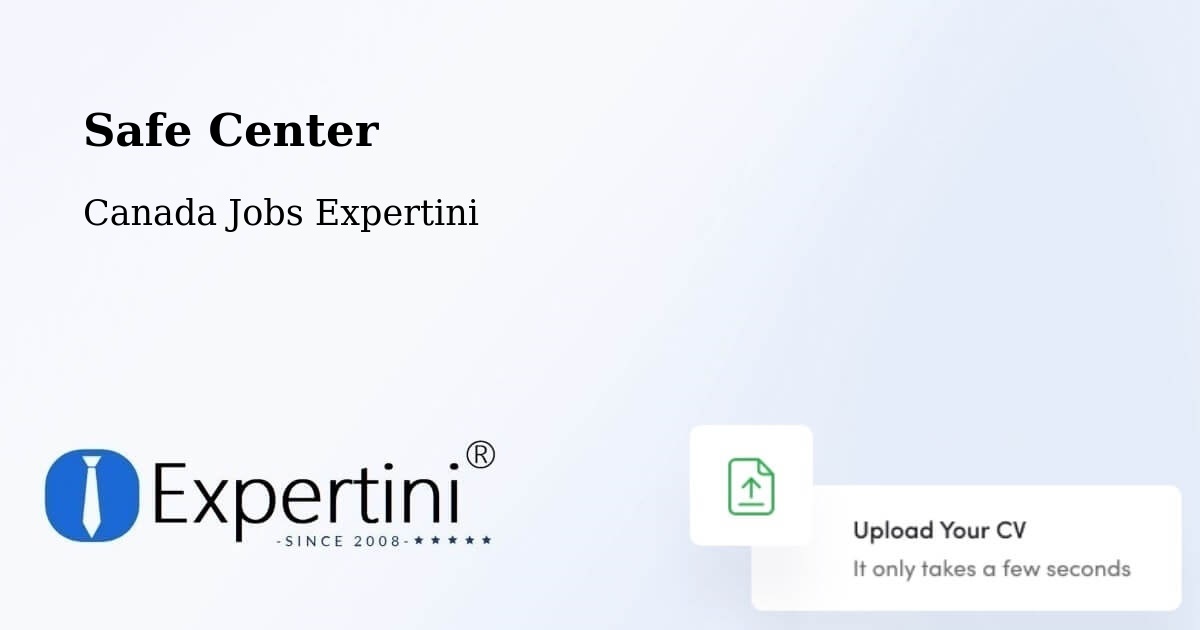 Safety Center – Rawdon - Canada Jobs Expertini