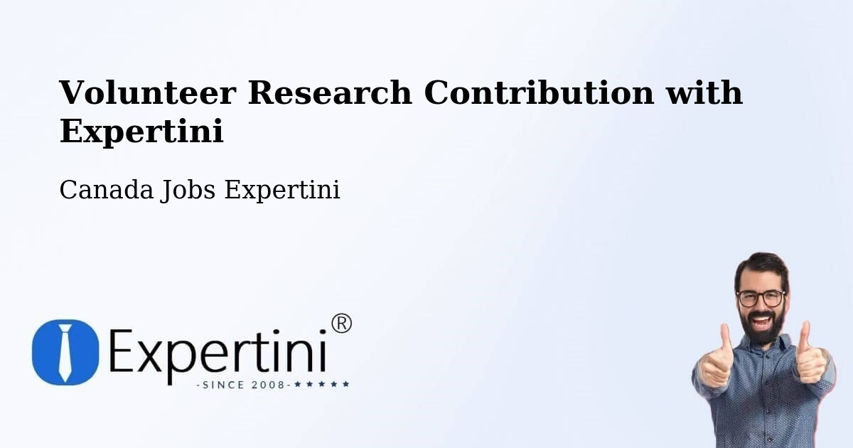 Volunteer Research Contribution Program – Rawdon - Canada Jobs Expertini